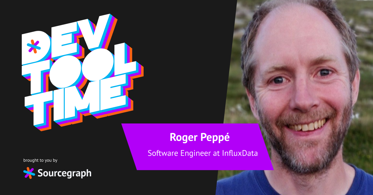 Simplicity is worth paying for: Dev Tool Time with Roger Peppé