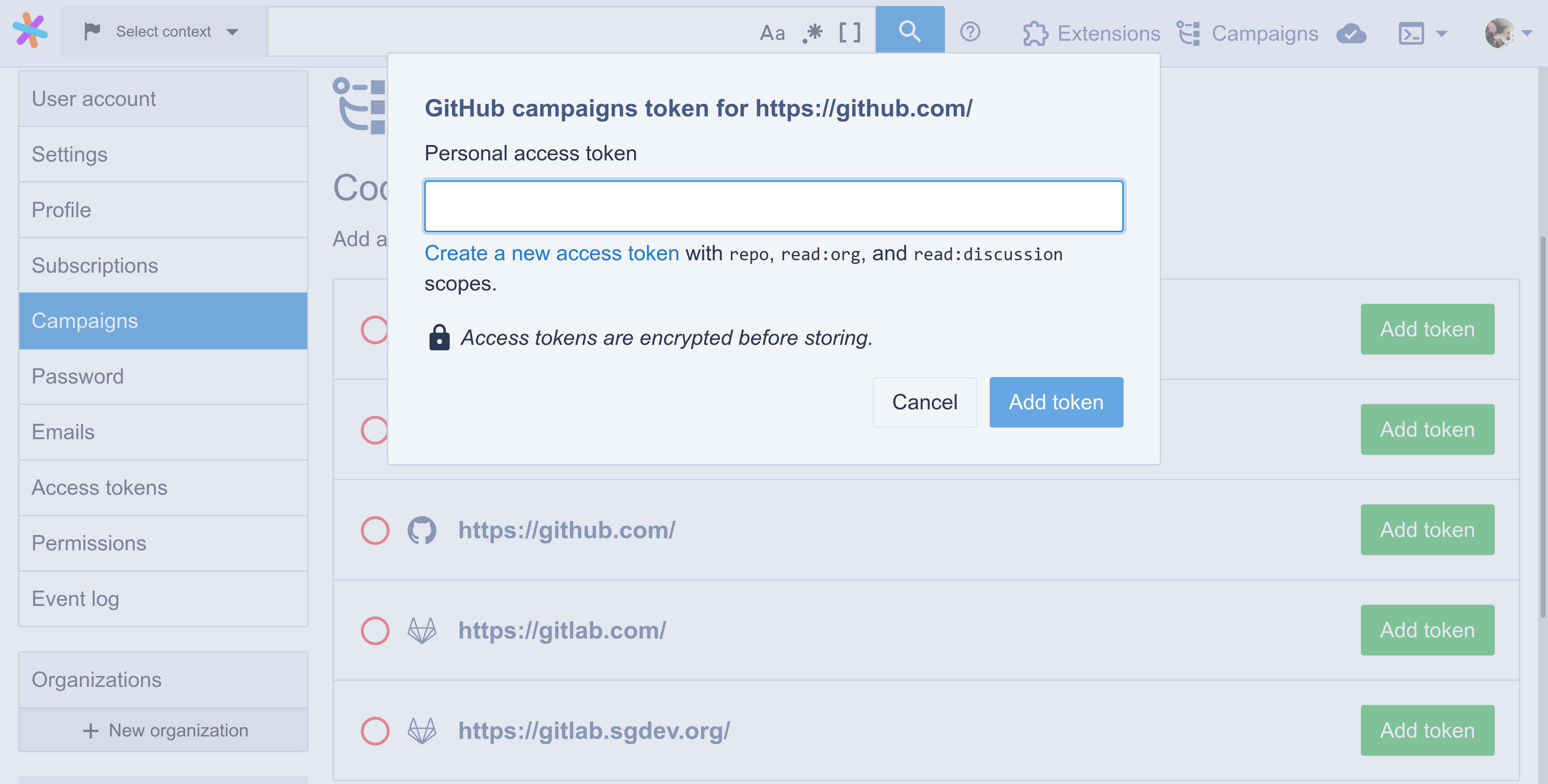An input dialog, titled "Github campaigns token for https://github.com", with an input box to type or paste a token and a list of scopes that must be enabled on the token, which are repo, read:org, and read:discussion